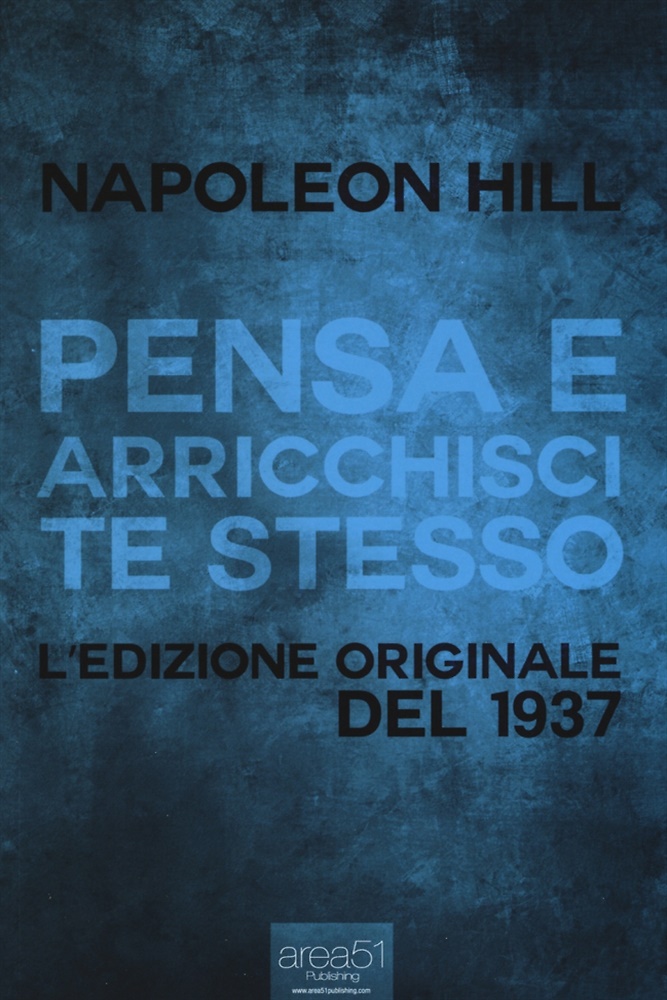 9788865745380-Pensa e arricchisci te stesso. L'edizione originale del 1937.