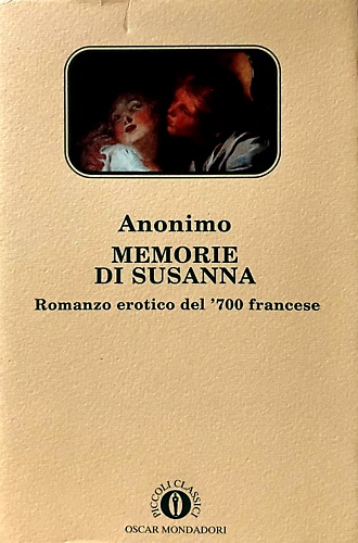 9788804390886-Memorie di Susanna romanzo erotico del '700 francese.