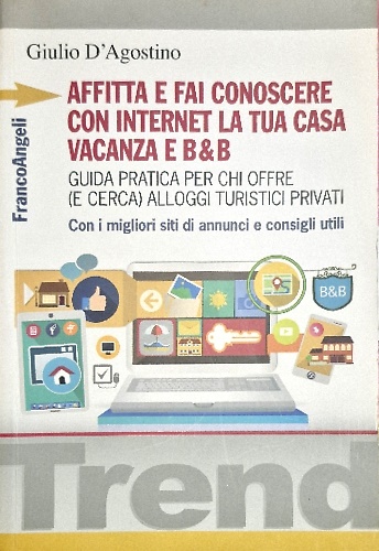 9788846488527-Come affittare con internet la tua casa vacanza e B&B. Guida pratico-operativa p