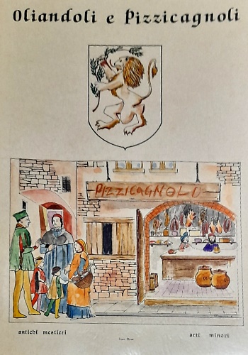 Oliandoli e Pizzicagnoli.