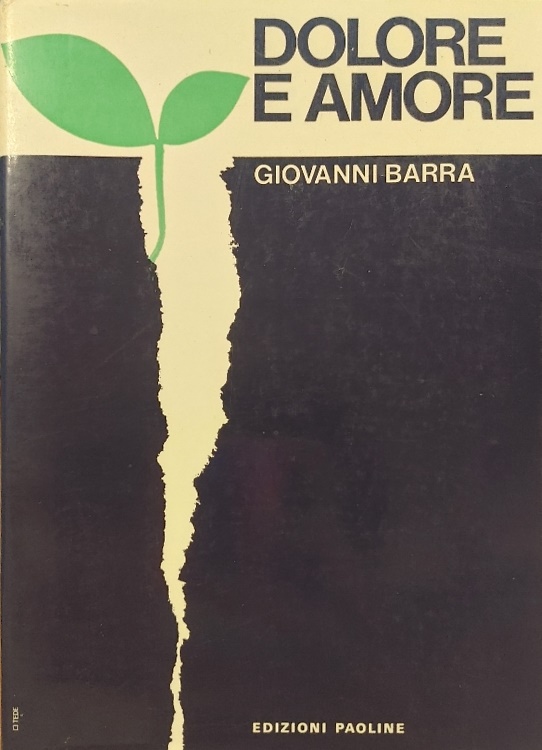 Dolore e amore.