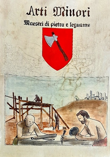 Arti Minori maestri di pietra e legname.