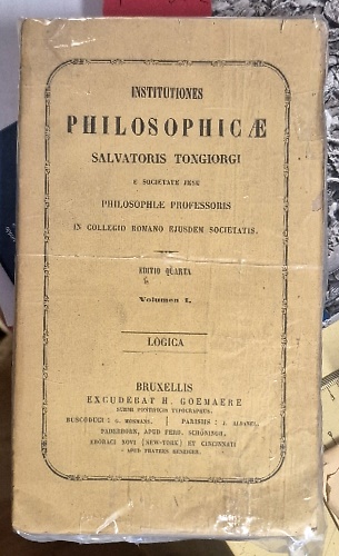 Institutiones Philosophicae. Logica. Vol.I.
