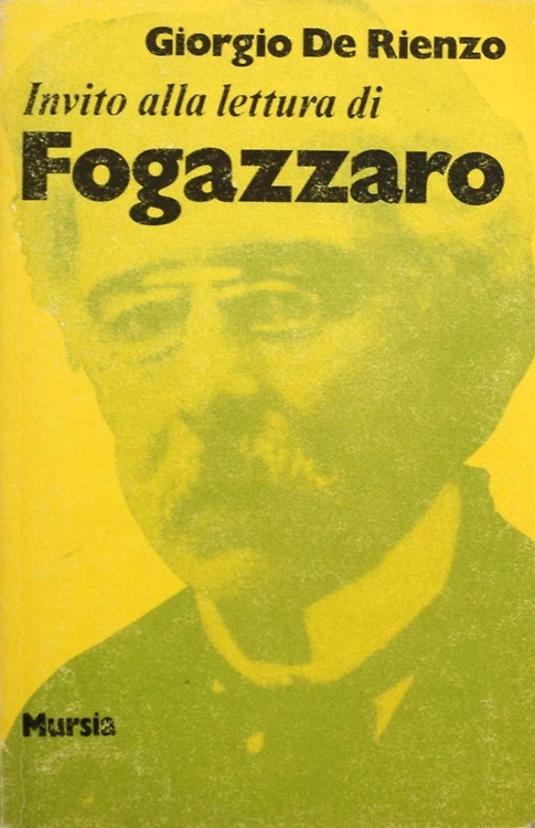Invito alla lettura di Antonio Fogazzaro.