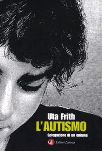 9788842071471-L'autismo. Spiegazione di un enigma.