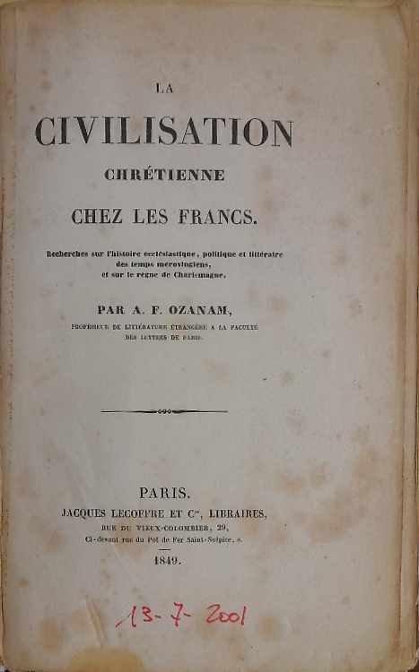 La civilisation chretienne chez les Francs.
