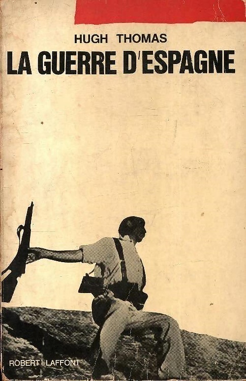 La guerre d'Espagne.