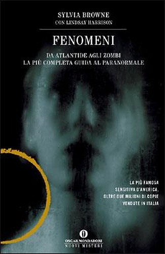 9788804578406-Fenomeni. Da Atlantide agli Zombi. La più completa guida al paranormale.