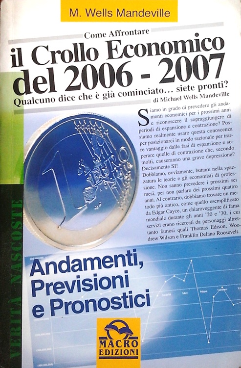 9788875075439-Come affrontare il crollo economico del 2006-2007. Qualcuno dice che è già comin