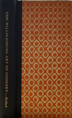 The Williamsburg art of cookery.