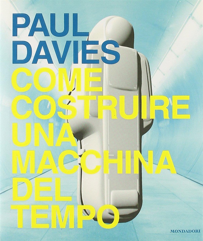 9788804512639-Come costruire una macchina del tempo.