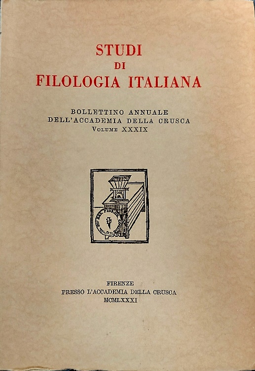 Studi di filologia italiana. Bollettino annuale dell'Accademia della Crusca. SFI