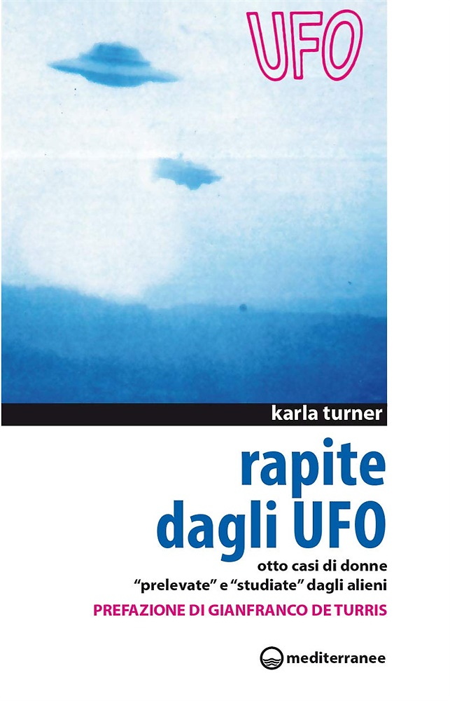 9788827211687-Rapite dagli UFO. Otto donne «Prelevate» e «Studiate» dagli alieni.