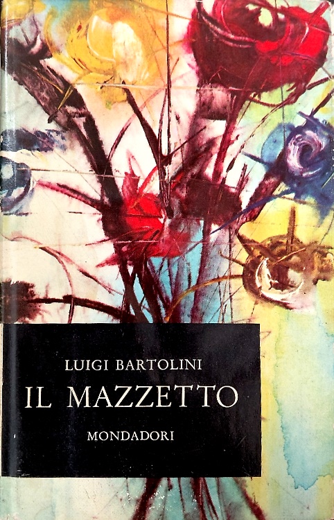 Il mazzetto. Prose e poesie.
