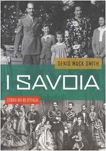 9788817870696-I Savoia. Storia dei re d'Italia.