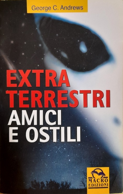 9788875073121-Extra terrestri amici e ostili.