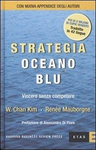 9788845316425-Strategia oceano blu. Vincere senza competere.