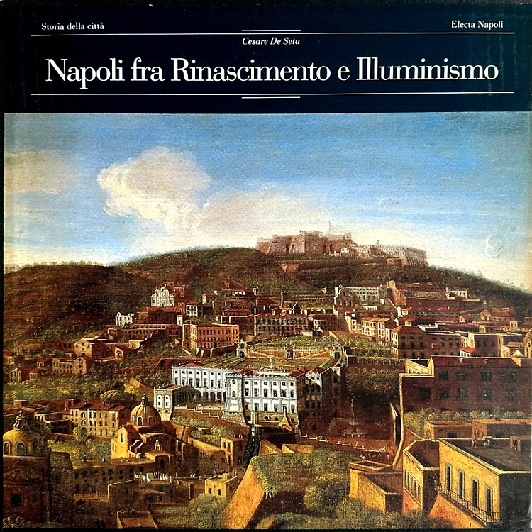 9788843556601-Napoli fra Rinascimento e Illuminismo.