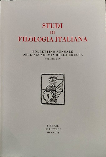 Studi di filologia italiana. Bollettino annuale dell'Accademia della Crusca. SFI