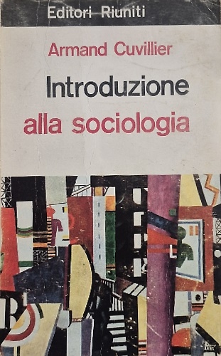 Introduzione alla sociologia.