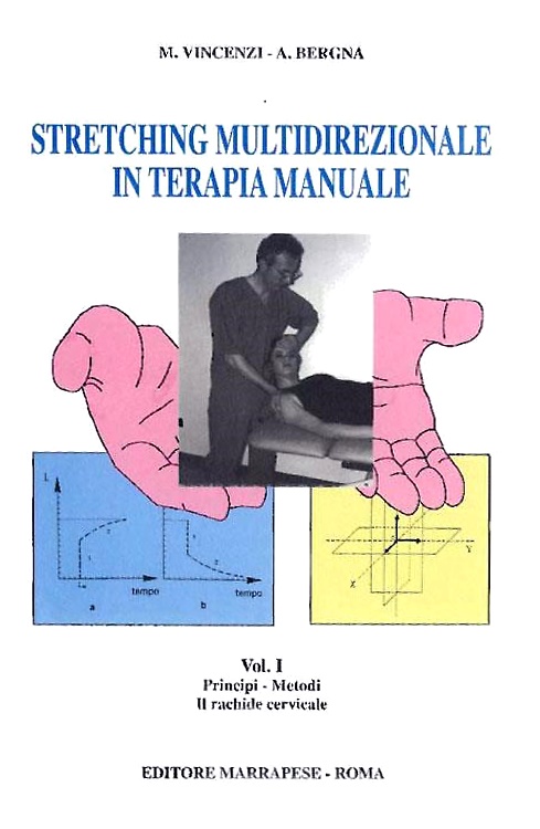 9788874492602-Stretching multidirezionale in terapia manuale. Principi, metodi. Il rachide cer