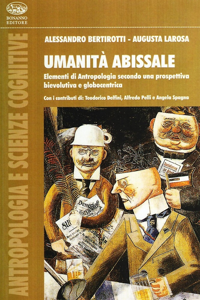 9788877962102-Umanità Abissale. Elementi di Antropologia da una prospettiva Bioevolutiva e Glo