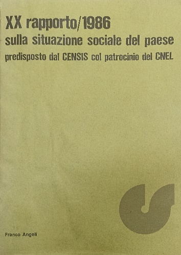 XX rapporto/1986 sulla situazione sociale del paese. Predisposto dal CENSIS col