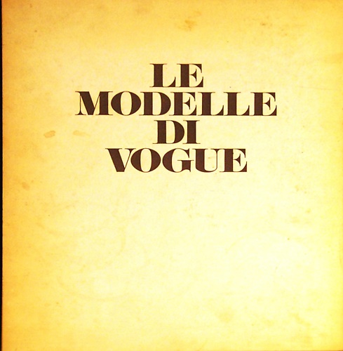 Le modelle di Vogue.
