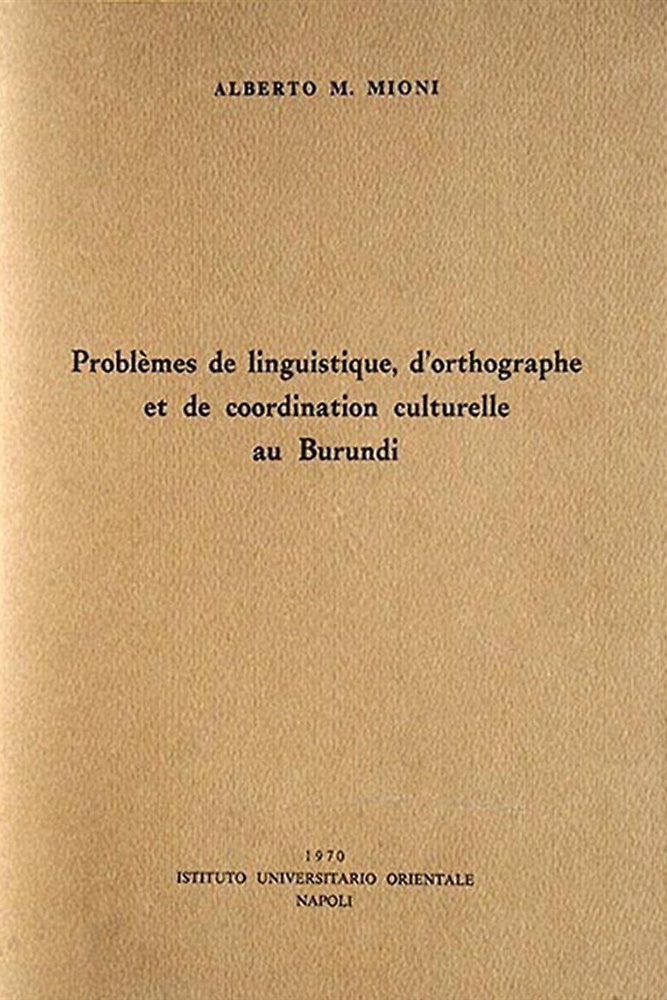 Problèmes de linguistique , d' ortographe et de coordination culturelle au Burun