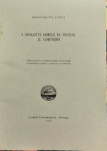 I dialetti dorici in Sicilia . Il Corinzio.
