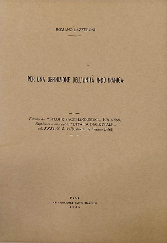 Per una definizione dell'unità indo iranica.