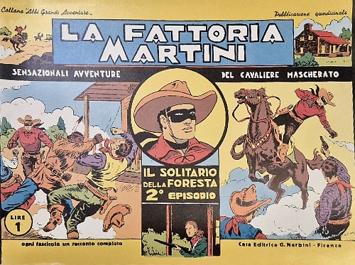 Il solitario della foresta. Sensazionali avventure del cavaliere mascherato. Dal