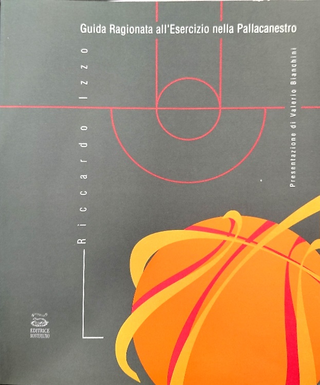 9788885363281-Guida ragionata all'esercizio nella pallacanestro.