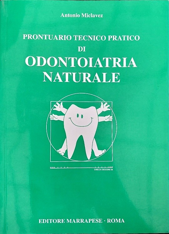 9788874492558-Prontuario tecnico pratico di odontoiatria naturale.