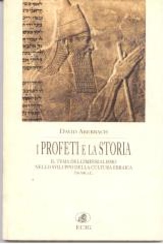 9788875456320-I profeti e la storia. Il tema dell'Imperialismo nello sviluppo della cultura eb