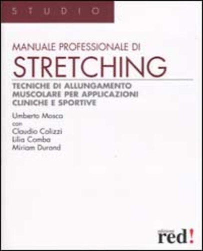 9788874470044-Manuale professionale di stretching. Tecniche di allungamento muscolare per appl