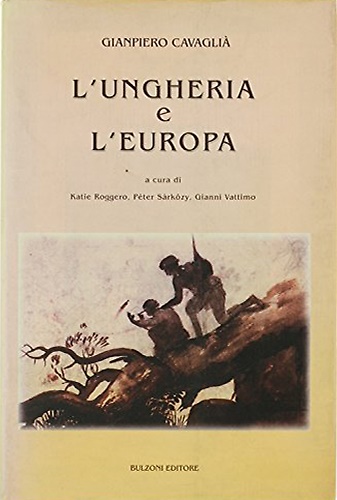 9788871199719-L'Ungheria e l'Europa.