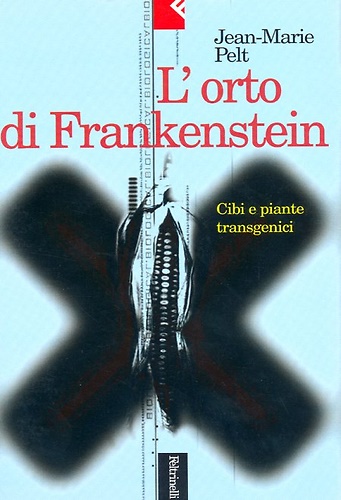 9788807170393-L'orto di Frankenstein. Cibo e piante transgenici.