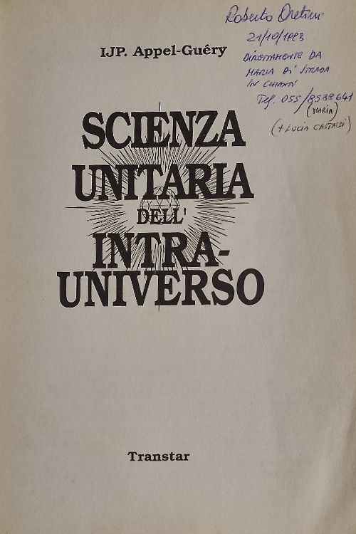 Scienza unitaria dell'intra-universo.