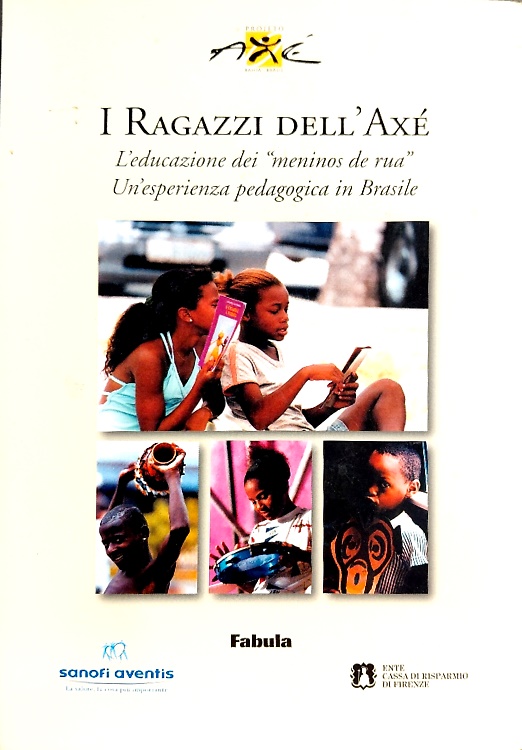 9788889661062-I ragazzi dell'Axe'. L'educazione dei Meninos de rua. Un'esperienza pedagogica i