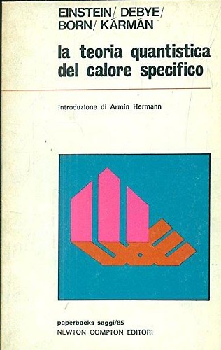 La teoria quantistica del calore specifico.