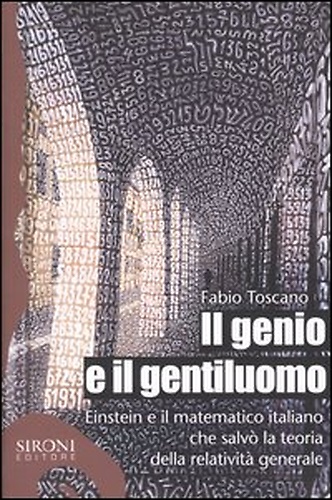 9788851800406-Il genio e il gentiluomo. Einstein e il matematico italiano che salvò la teoria