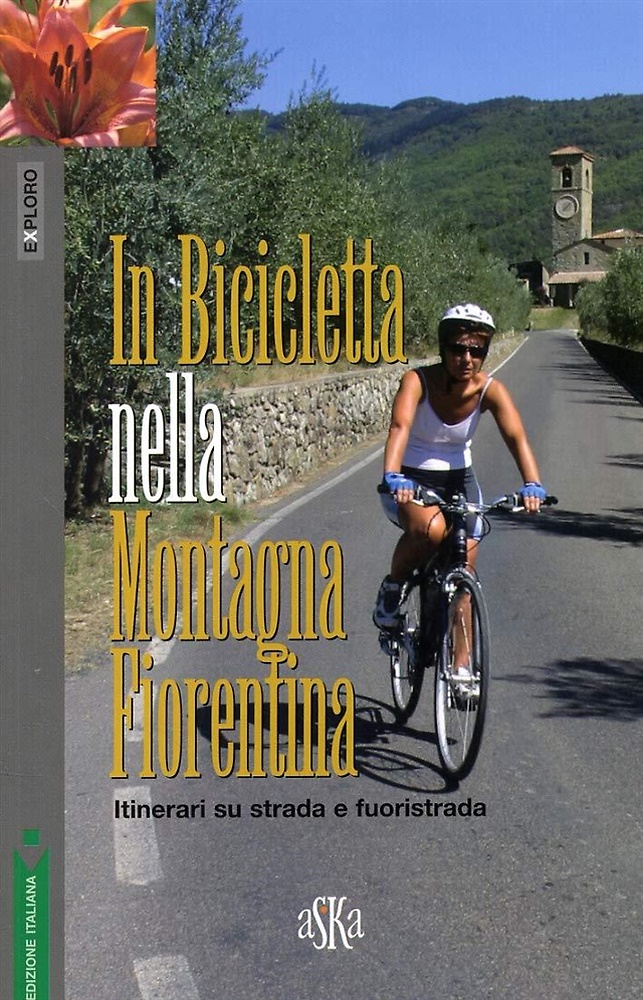 9788875421045-In Bicicletta nella Montagna Fiorentina. Itinerari su strada e fuoristrada.