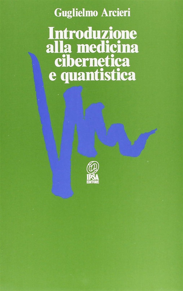 9788876760310-Introduzione alla medicina cibernetica e quantistica.