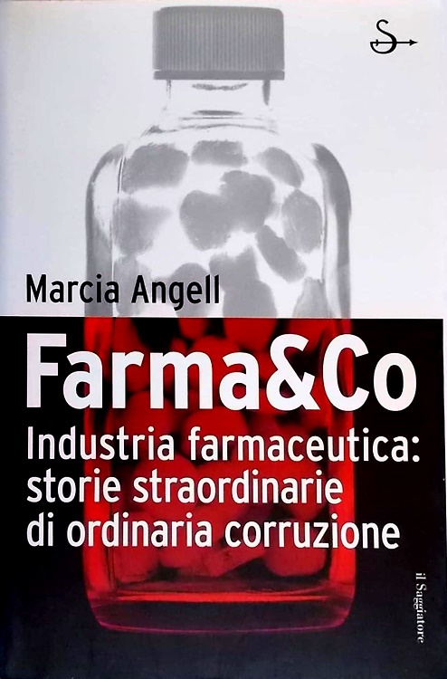 9788842813811-Farma&Co. Industria farmaceutica: storie straordinarie di ordinaria corruzione.