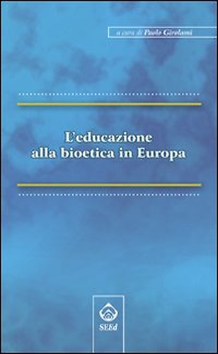 9788889688243-L'educazione alla bioetica in Europa.