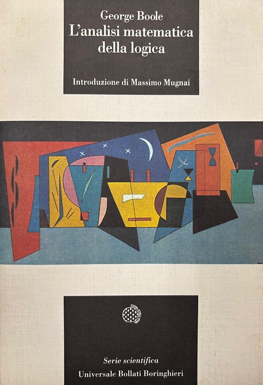 9788833907369-L'analisi matematica della logica seguita da Il calcolo logico.