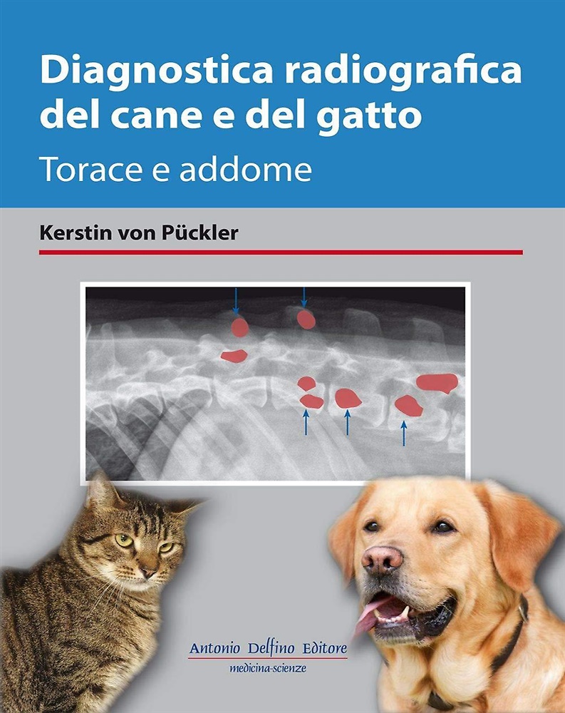9788872876107-Diagnostica radiografica del cane e del gatto. Torace e addome.