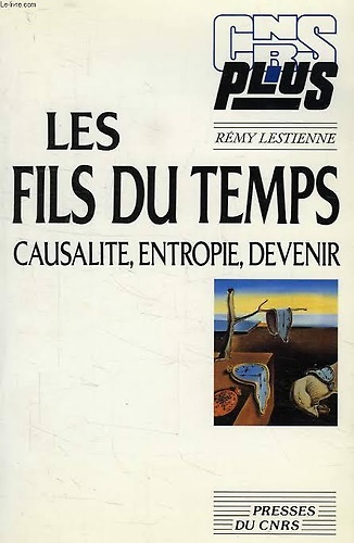 9782876820371-Les Fils du temps: Causalité, entropie, devenir.