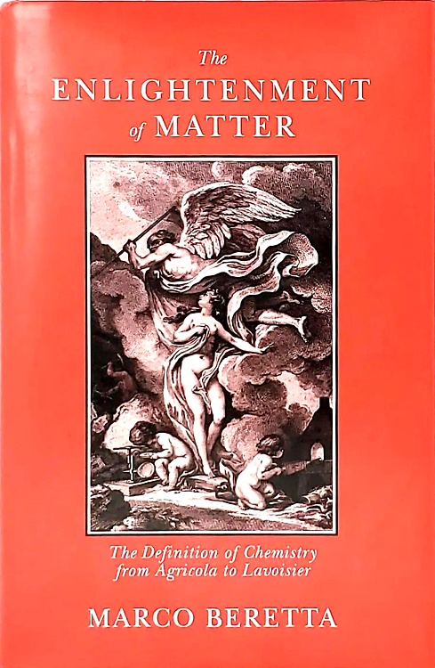 9780881351521-The enlightenment of matter: The definition of chemistry from Agricola to Lavois